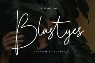 Blastyes: The Elegant Signature Script Font