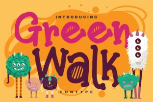 Green Walk: A Dynamic Script Font for Campaigns