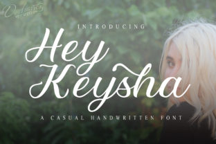 Hey Keysha: A Modern Script Font Review & Download