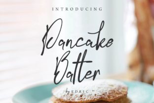 Pancake Batter: A Sweet Script Font for Branding